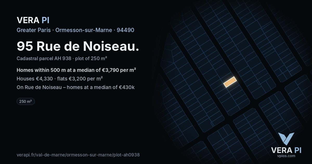 95 Rue de Noiseau, Ormesson-sur-Marne at night – the plot lit, the parcels around coloured by the prices near them