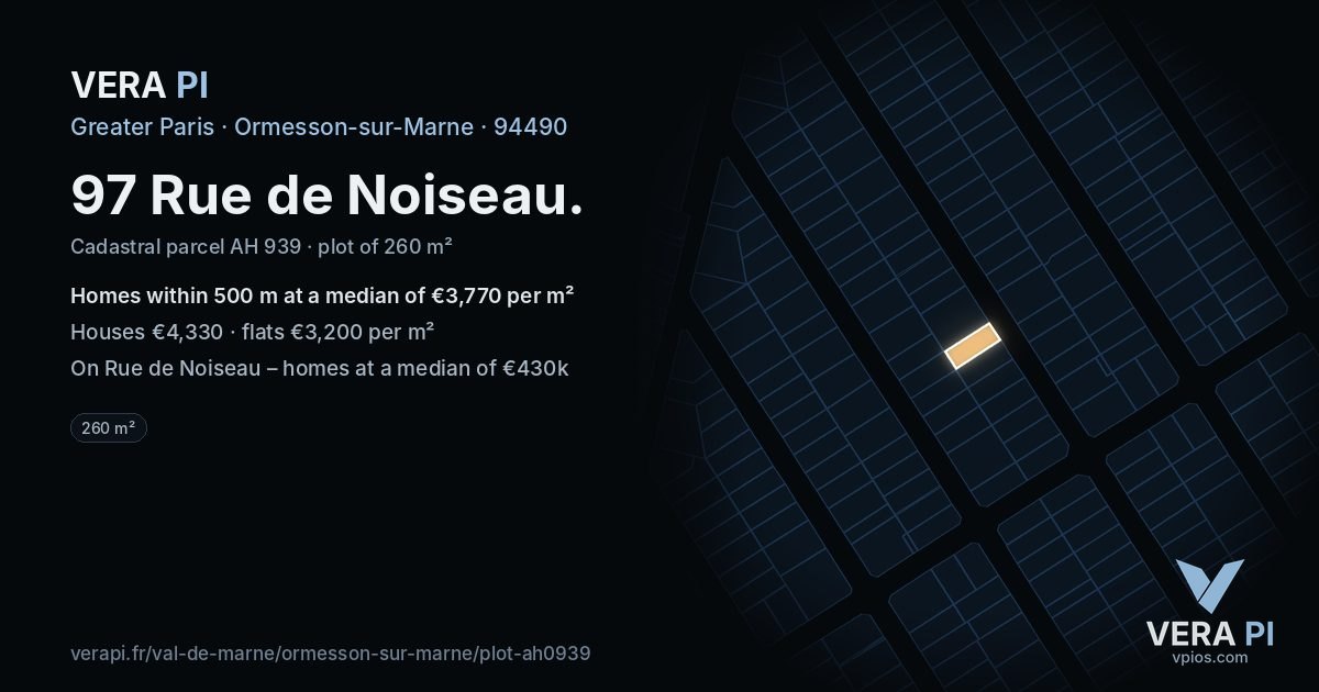 97 Rue de Noiseau, Ormesson-sur-Marne at night – the plot lit, the parcels around coloured by the prices near them