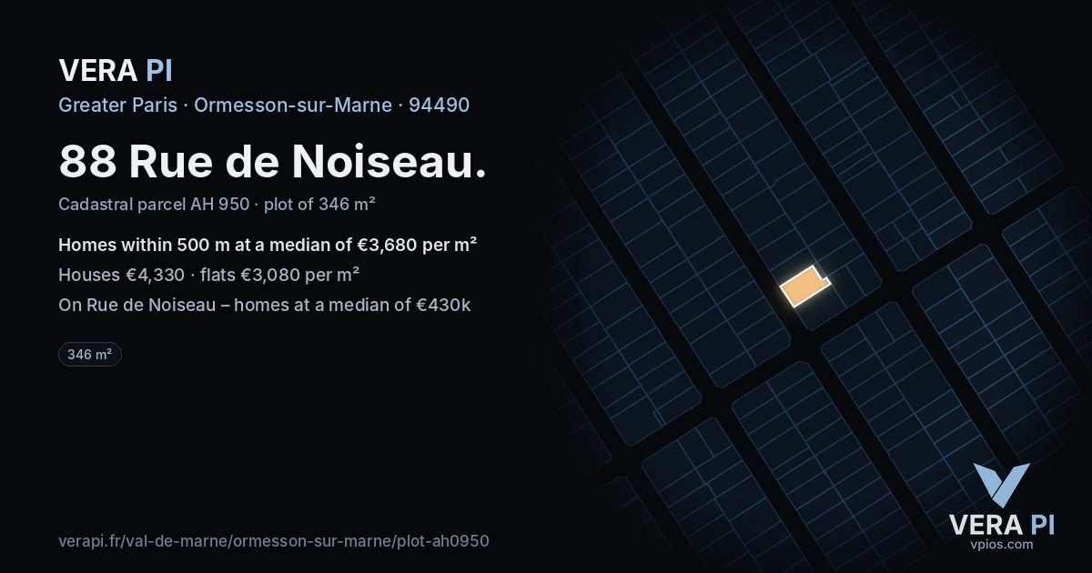 88 Rue de Noiseau, Ormesson-sur-Marne at night – the plot lit, the parcels around coloured by the prices near them