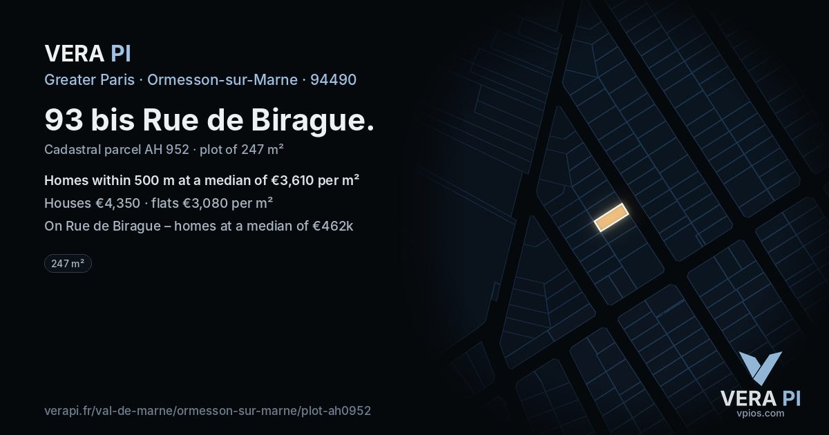 93 bis Rue de Birague, Ormesson-sur-Marne at night – the plot lit, the parcels around coloured by the prices near them