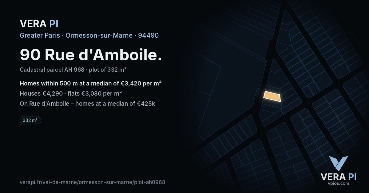 90 Rue d'Amboile, Ormesson-sur-Marne at night – the plot lit, the parcels around coloured by the prices near them