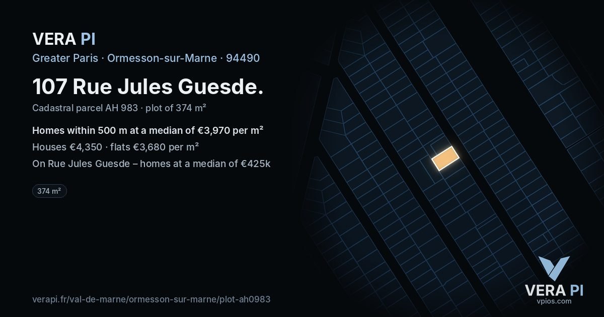 107 Rue Jules Guesde, Ormesson-sur-Marne at night – the plot lit, the parcels around coloured by the prices near them