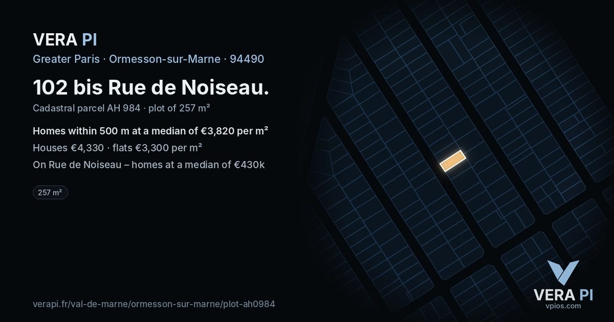 102 bis Rue de Noiseau, Ormesson-sur-Marne at night – the plot lit, the parcels around coloured by the prices near them