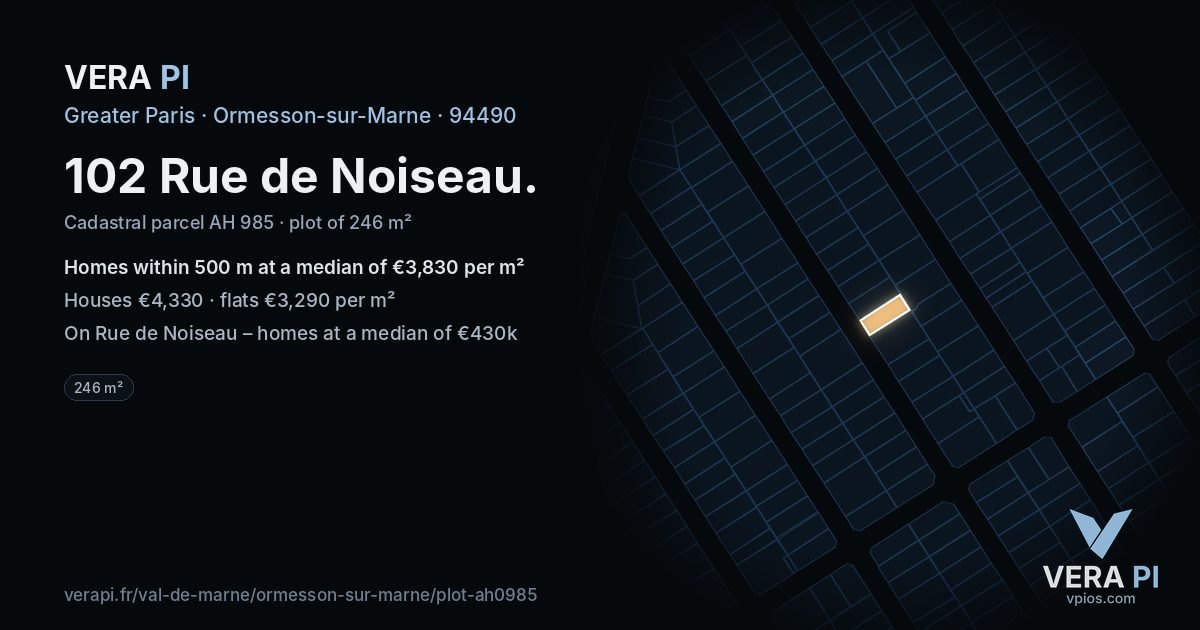 102 Rue de Noiseau, Ormesson-sur-Marne at night – the plot lit, the parcels around coloured by the prices near them