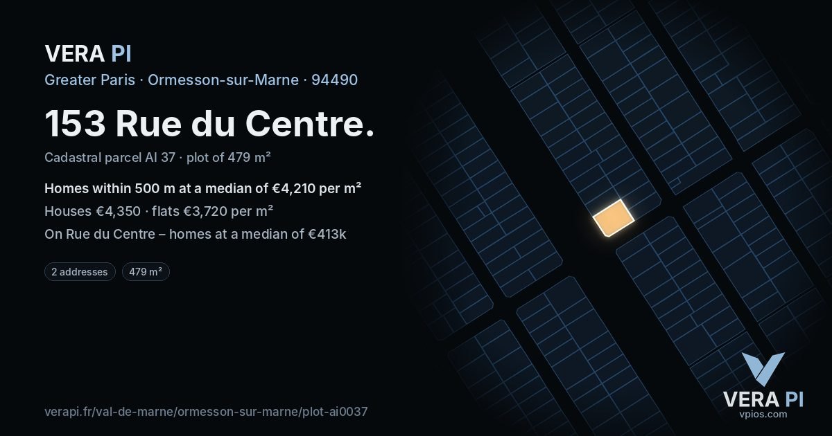 153 Rue du Centre, Ormesson-sur-Marne at night – the plot lit, the parcels around coloured by the prices near them