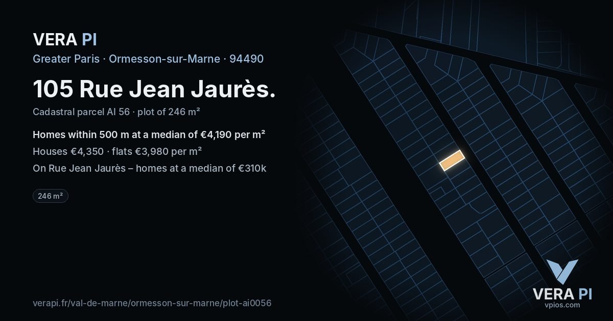 105 Rue Jean Jaurès, Ormesson-sur-Marne at night – the plot lit, the parcels around coloured by the prices near them