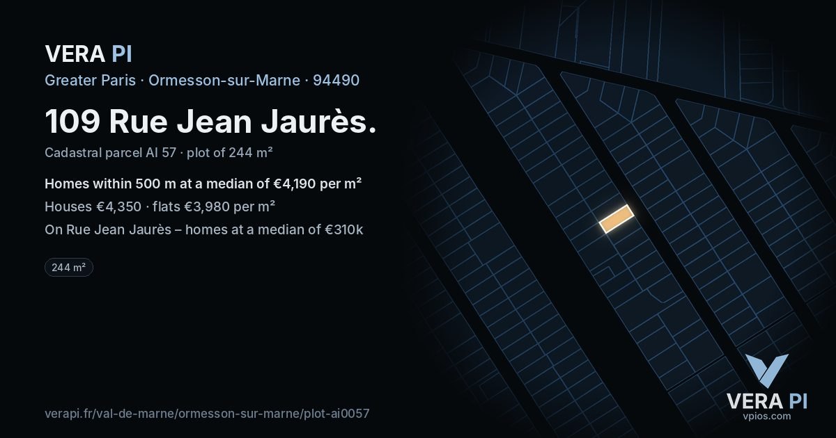 109 Rue Jean Jaurès, Ormesson-sur-Marne at night – the plot lit, the parcels around coloured by the prices near them
