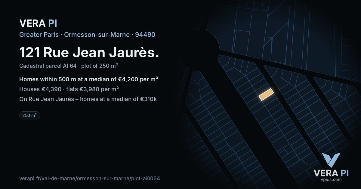 121 Rue Jean Jaurès, Ormesson-sur-Marne at night – the plot lit, the parcels around coloured by the prices near them