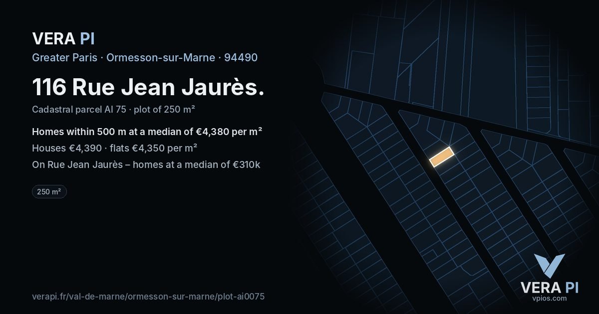 116 Rue Jean Jaurès, Ormesson-sur-Marne at night – the plot lit, the parcels around coloured by the prices near them