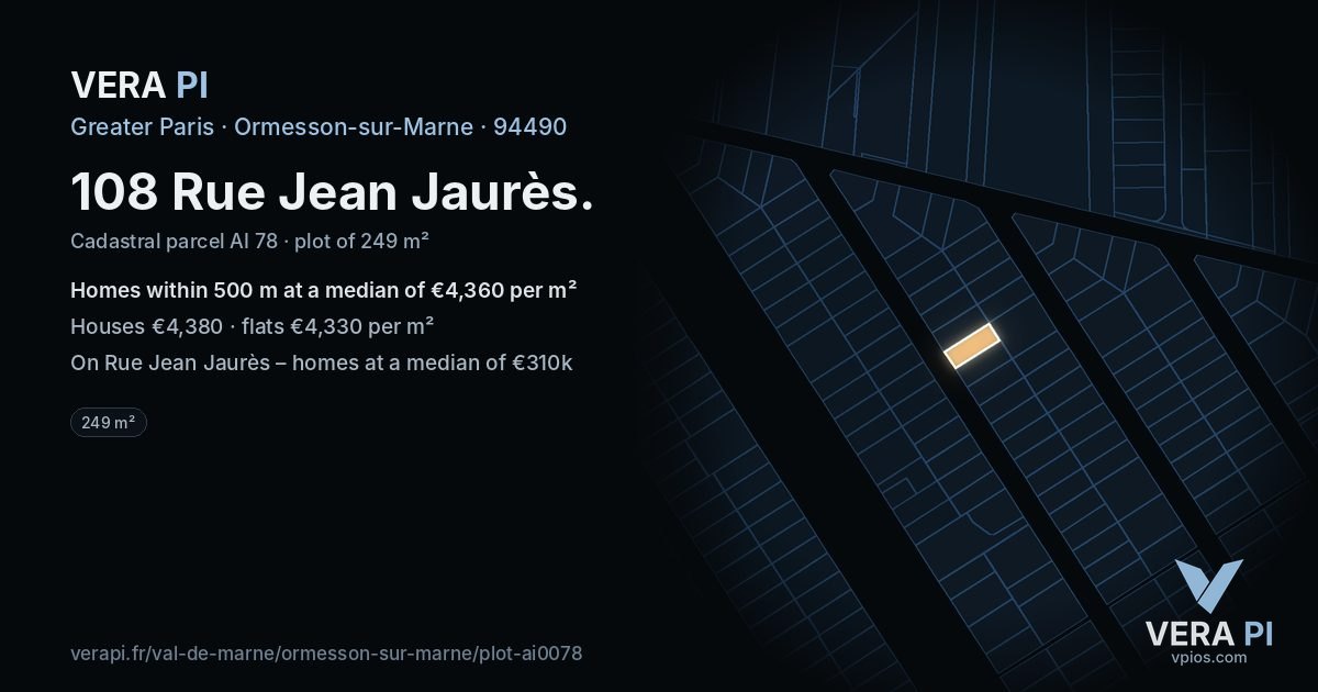 108 Rue Jean Jaurès, Ormesson-sur-Marne at night – the plot lit, the parcels around coloured by the prices near them