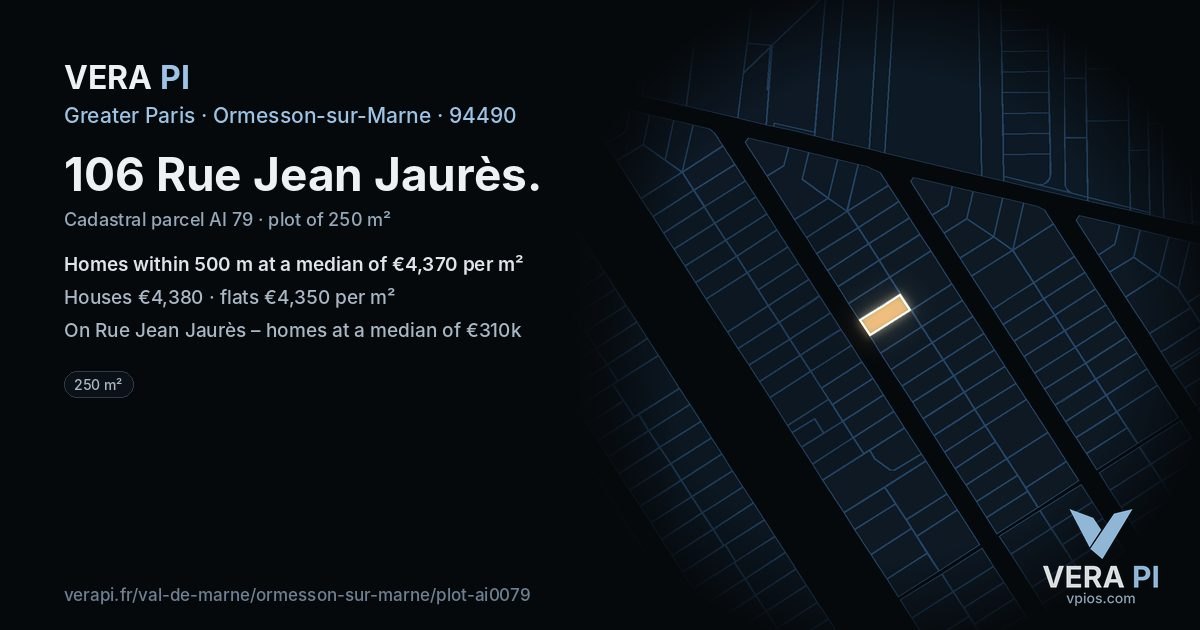 106 Rue Jean Jaurès, Ormesson-sur-Marne at night – the plot lit, the parcels around coloured by the prices near them