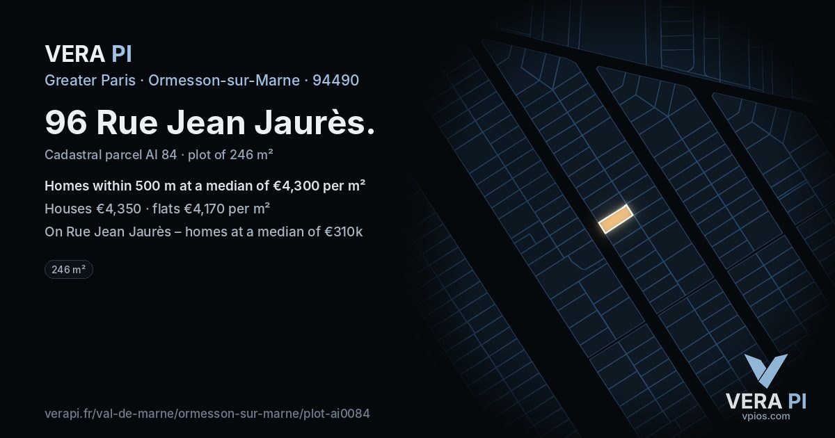 96 Rue Jean Jaurès, Ormesson-sur-Marne at night – the plot lit, the parcels around coloured by the prices near them