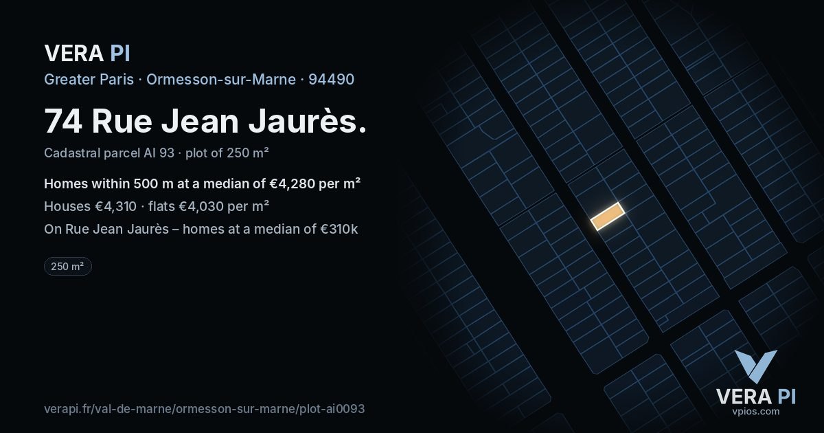 74 Rue Jean Jaurès, Ormesson-sur-Marne at night – the plot lit, the parcels around coloured by the prices near them