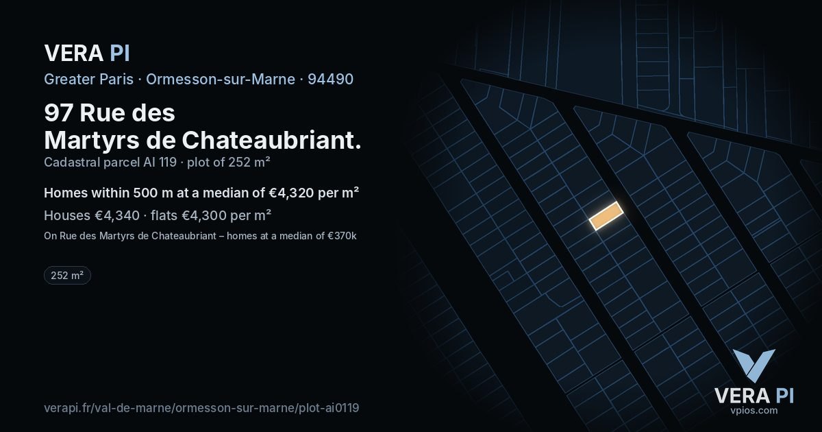 97 Rue des Martyrs de Chateaubriant, Ormesson-sur-Marne at night – the plot lit, the parcels around coloured by the prices near them