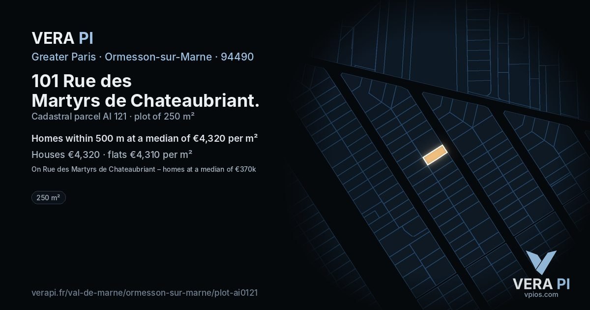 101 Rue des Martyrs de Chateaubriant, Ormesson-sur-Marne at night – the plot lit, the parcels around coloured by the prices near them