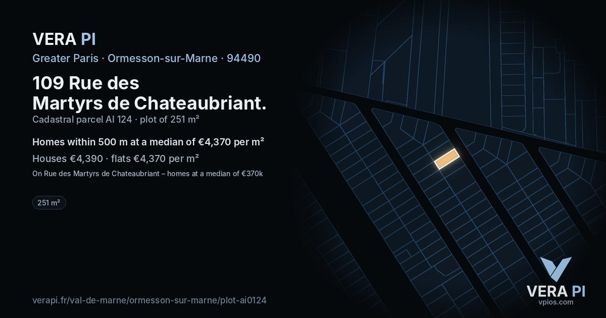 109 Rue des Martyrs de Chateaubriant, Ormesson-sur-Marne at night – the plot lit, the parcels around coloured by the prices near them
