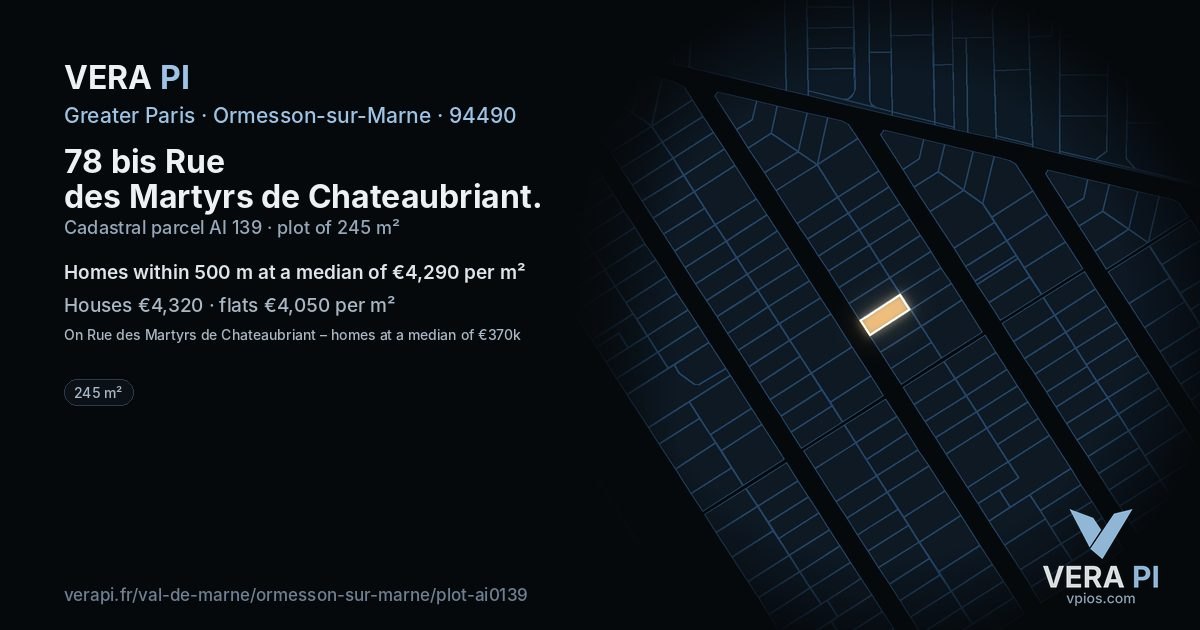 78 bis Rue des Martyrs de Chateaubriant, Ormesson-sur-Marne at night – the plot lit, the parcels around coloured by the prices near them