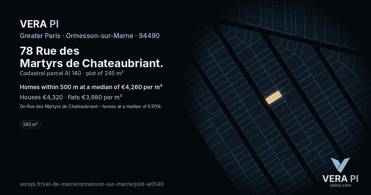 78 Rue des Martyrs de Chateaubriant, Ormesson-sur-Marne at night – the plot lit, the parcels around coloured by the prices near them