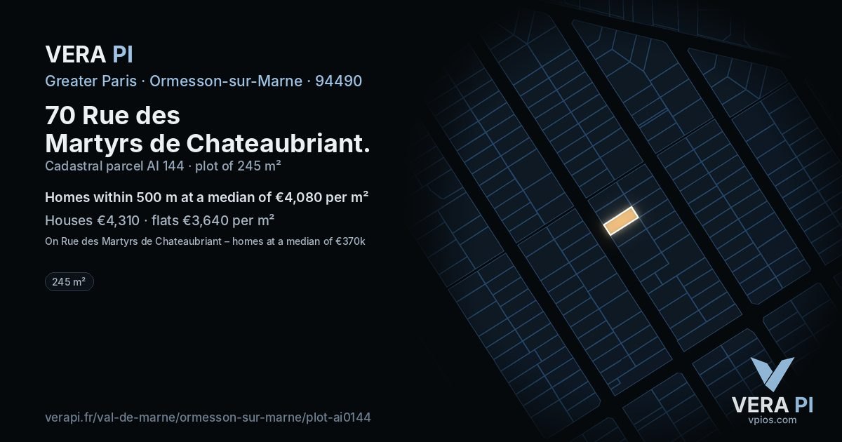 70 Rue des Martyrs de Chateaubriant, Ormesson-sur-Marne at night – the plot lit, the parcels around coloured by the prices near them
