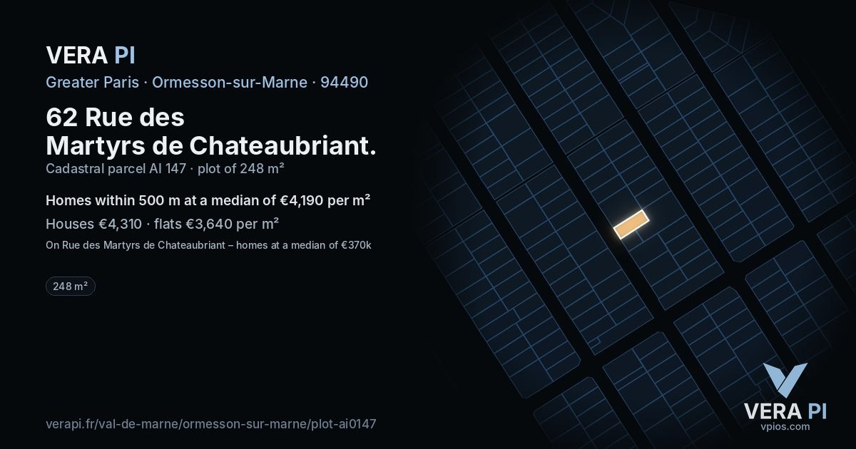 62 Rue des Martyrs de Chateaubriant, Ormesson-sur-Marne at night – the plot lit, the parcels around coloured by the prices near them