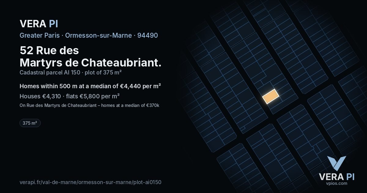 52 Rue des Martyrs de Chateaubriant, Ormesson-sur-Marne at night – the plot lit, the parcels around coloured by the prices near them
