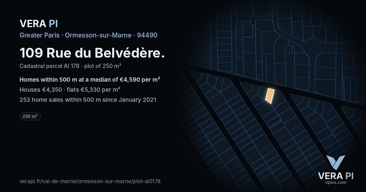 109 Rue du Belvédère, Ormesson-sur-Marne at night – the plot lit, the parcels around coloured by the prices near them