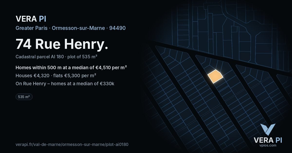 74 Rue Henry, Ormesson-sur-Marne at night – the plot lit, the parcels around coloured by the prices near them
