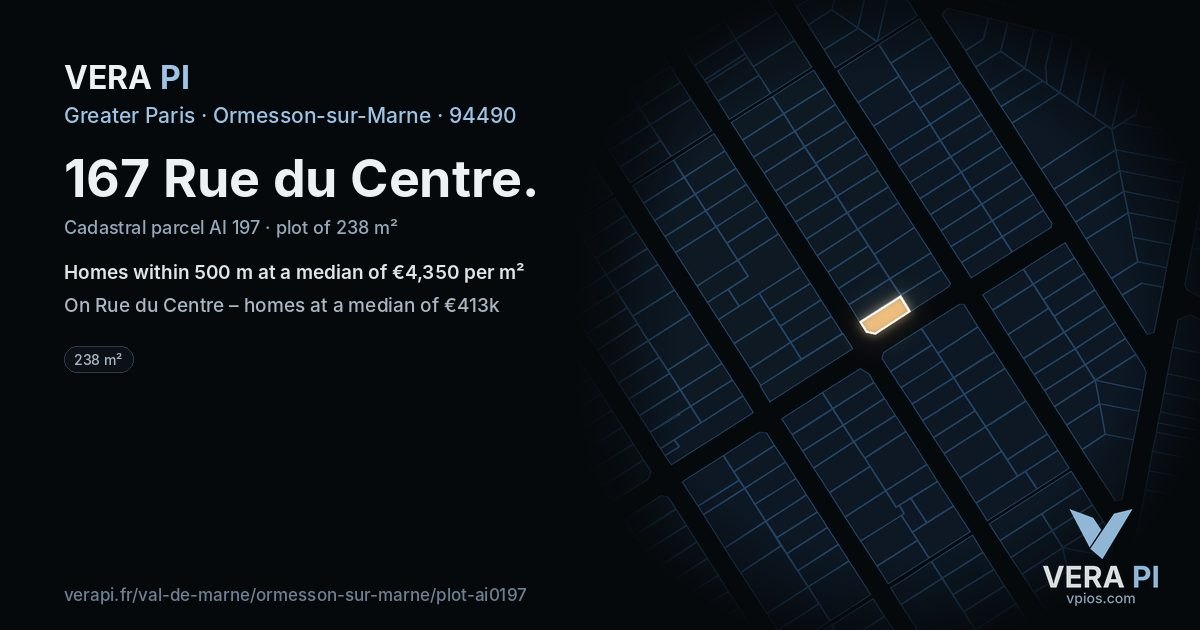 167 Rue du Centre, Ormesson-sur-Marne at night – the plot lit, the parcels around coloured by the prices near them