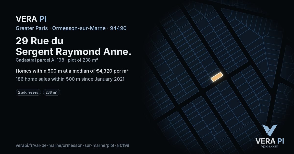 29 Rue du Sergent Raymond Anne, Ormesson-sur-Marne at night – the plot lit, the parcels around coloured by the prices near them