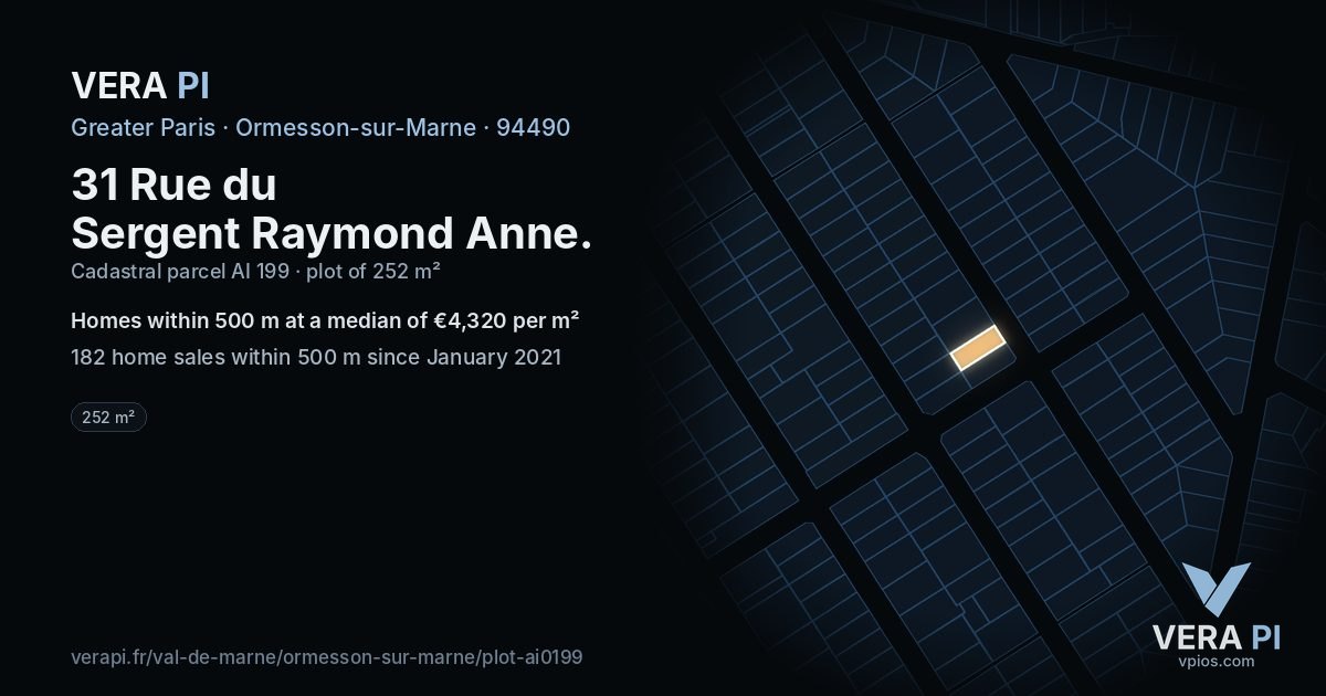 31 Rue du Sergent Raymond Anne, Ormesson-sur-Marne at night – the plot lit, the parcels around coloured by the prices near them
