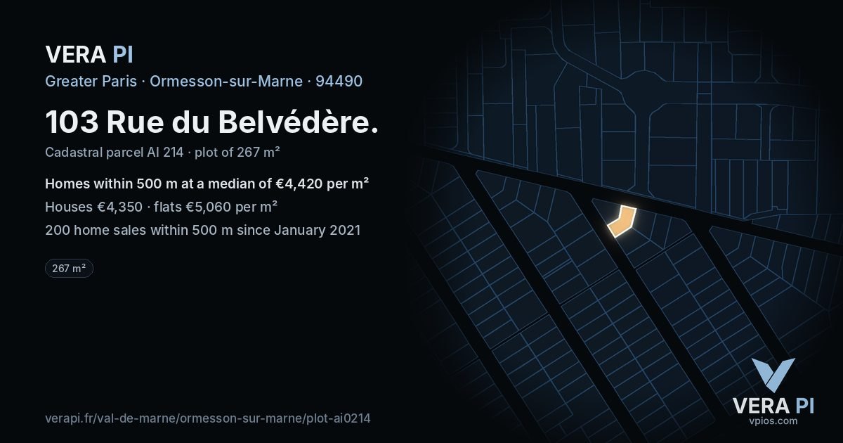 103 Rue du Belvédère, Ormesson-sur-Marne at night – the plot lit, the parcels around coloured by the prices near them