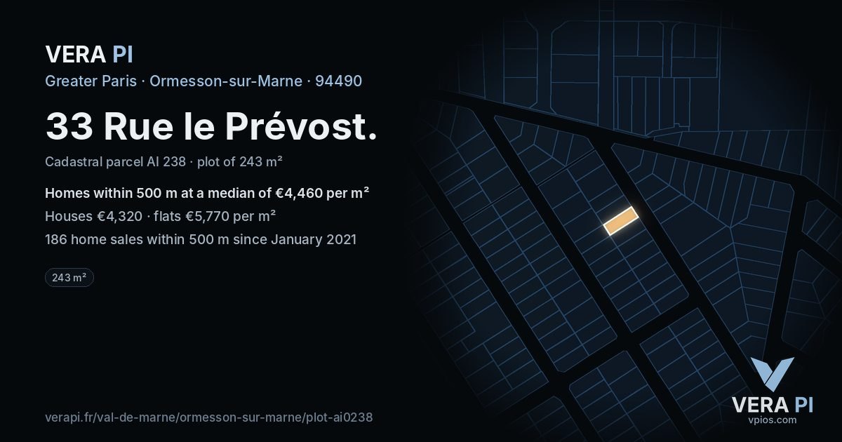 33 Rue le Prévost, Ormesson-sur-Marne at night – the plot lit, the parcels around coloured by the prices near them