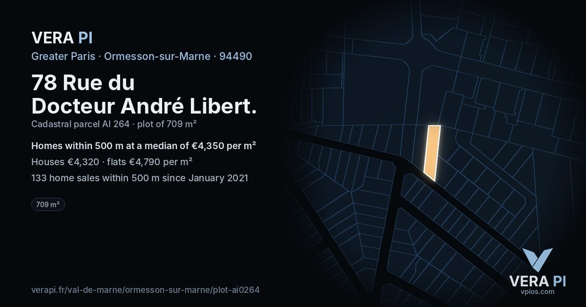78 Rue du Docteur André Libert, Ormesson-sur-Marne at night – the plot lit, the parcels around coloured by the prices near them