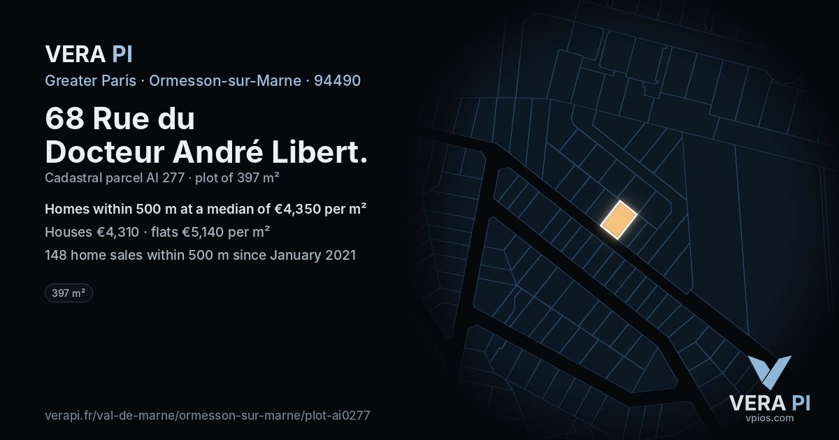 68 Rue du Docteur André Libert, Ormesson-sur-Marne at night – the plot lit, the parcels around coloured by the prices near them