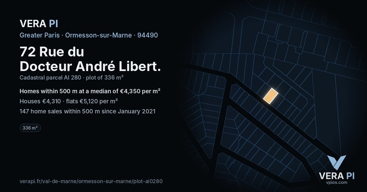 72 Rue du Docteur André Libert, Ormesson-sur-Marne at night – the plot lit, the parcels around coloured by the prices near them