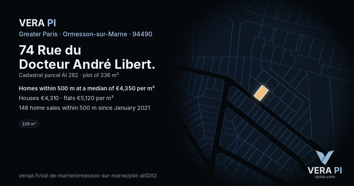 74 Rue du Docteur André Libert, Ormesson-sur-Marne at night – the plot lit, the parcels around coloured by the prices near them
