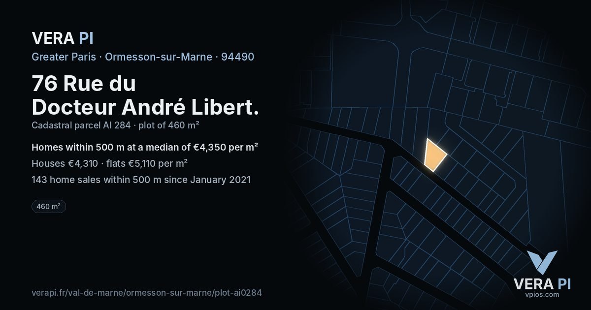 76 Rue du Docteur André Libert, Ormesson-sur-Marne at night – the plot lit, the parcels around coloured by the prices near them