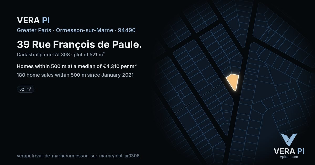 39 Rue François de Paule, Ormesson-sur-Marne at night – the plot lit, the parcels around coloured by the prices near them