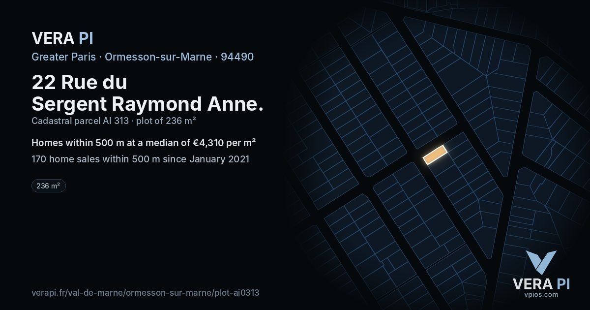 22 Rue du Sergent Raymond Anne, Ormesson-sur-Marne at night – the plot lit, the parcels around coloured by the prices near them