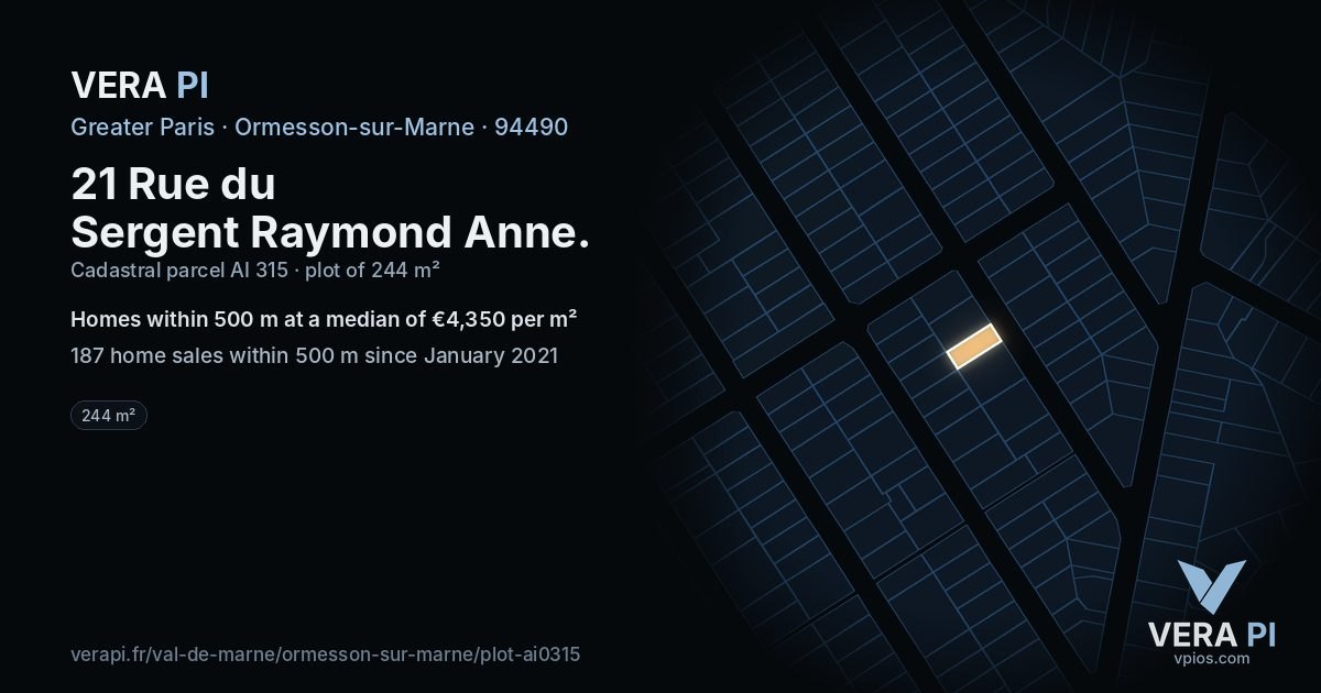 21 Rue du Sergent Raymond Anne, Ormesson-sur-Marne at night – the plot lit, the parcels around coloured by the prices near them