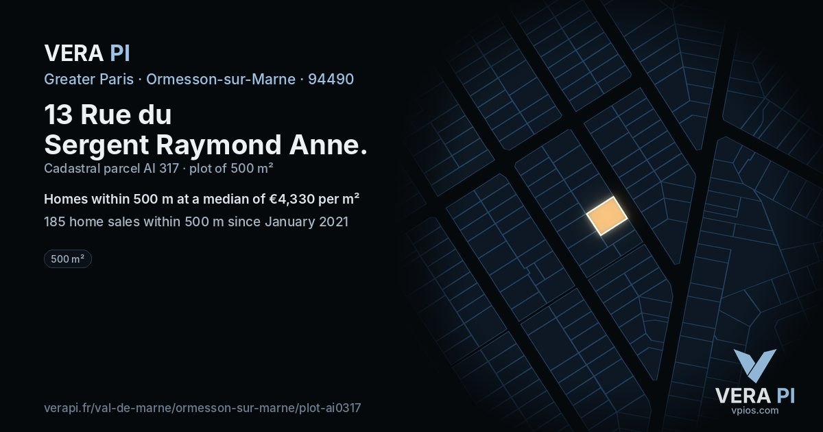13 Rue du Sergent Raymond Anne, Ormesson-sur-Marne at night – the plot lit, the parcels around coloured by the prices near them