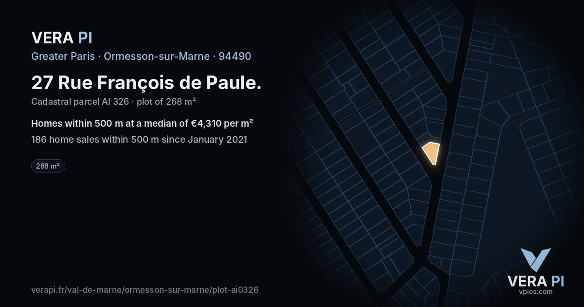27 Rue François de Paule, Ormesson-sur-Marne at night – the plot lit, the parcels around coloured by the prices near them