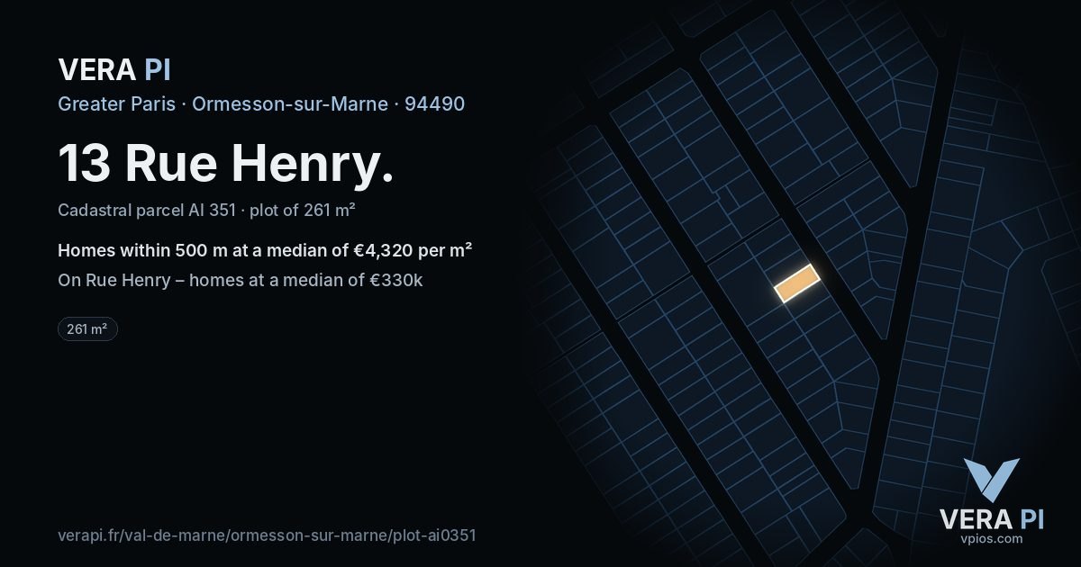 13 Rue Henry, Ormesson-sur-Marne at night – the plot lit, the parcels around coloured by the prices near them