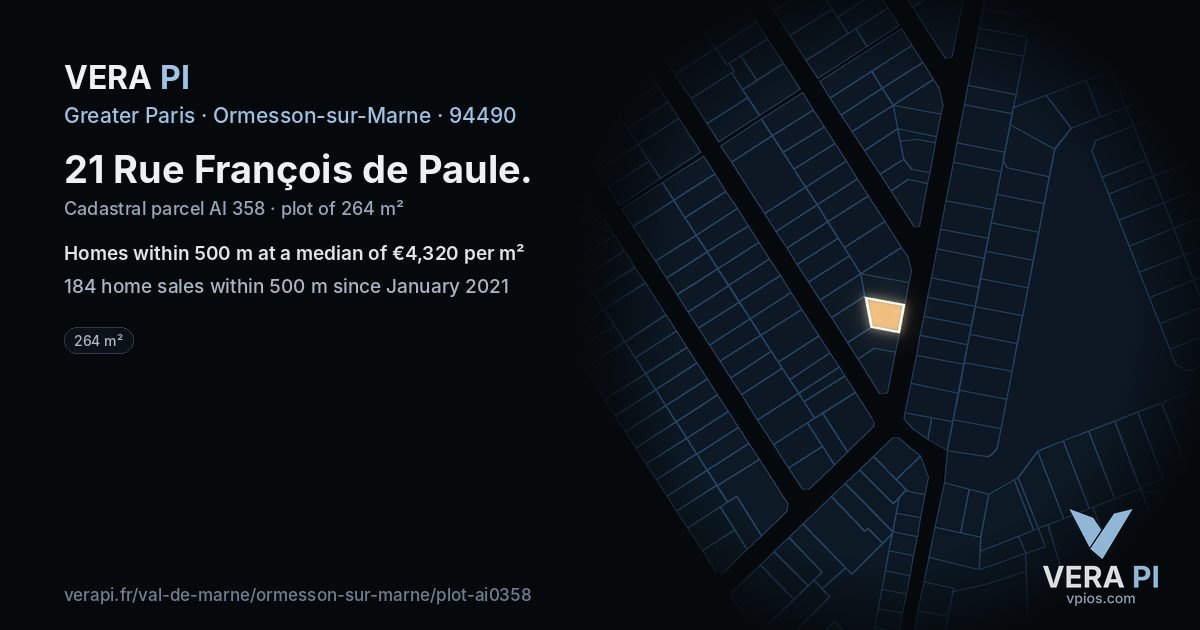 21 Rue François de Paule, Ormesson-sur-Marne at night – the plot lit, the parcels around coloured by the prices near them