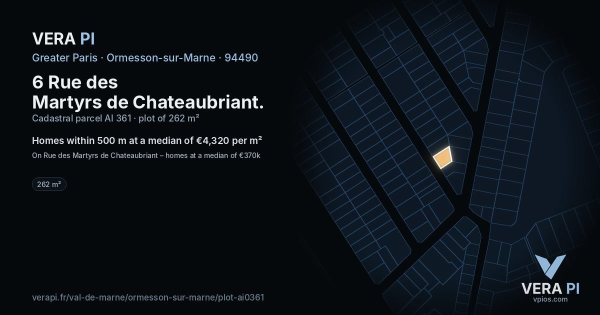 6 Rue des Martyrs de Chateaubriant, Ormesson-sur-Marne at night – the plot lit, the parcels around coloured by the prices near them