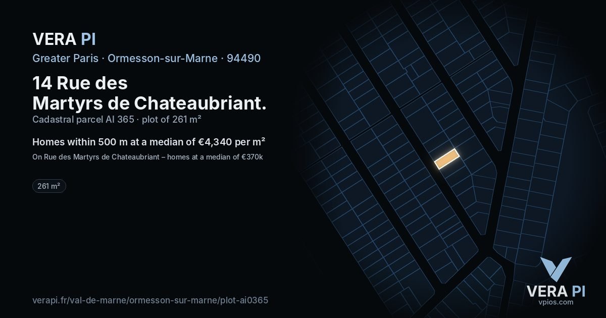 14 Rue des Martyrs de Chateaubriant, Ormesson-sur-Marne at night – the plot lit, the parcels around coloured by the prices near them