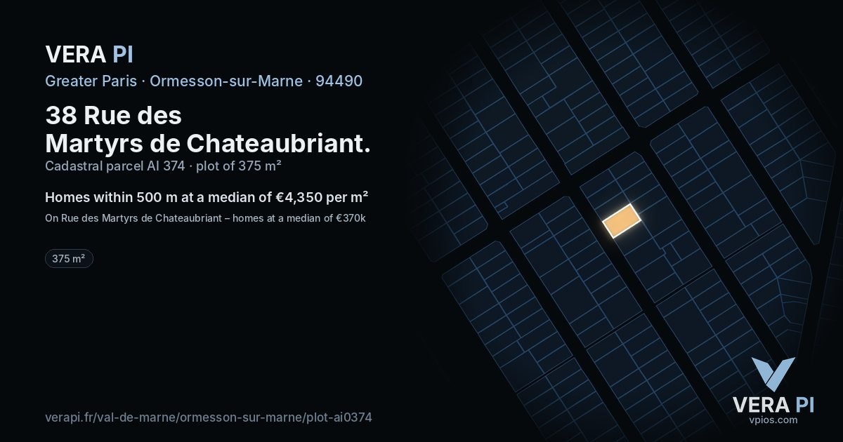 38 Rue des Martyrs de Chateaubriant, Ormesson-sur-Marne at night – the plot lit, the parcels around coloured by the prices near them