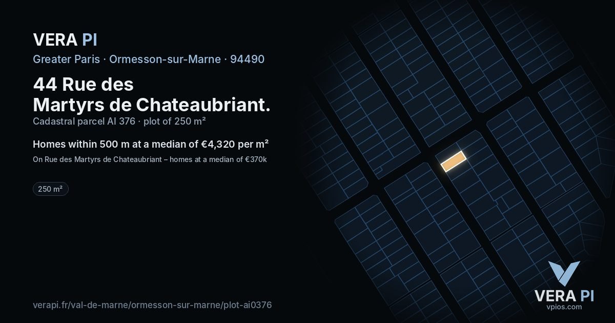 44 Rue des Martyrs de Chateaubriant, Ormesson-sur-Marne at night – the plot lit, the parcels around coloured by the prices near them