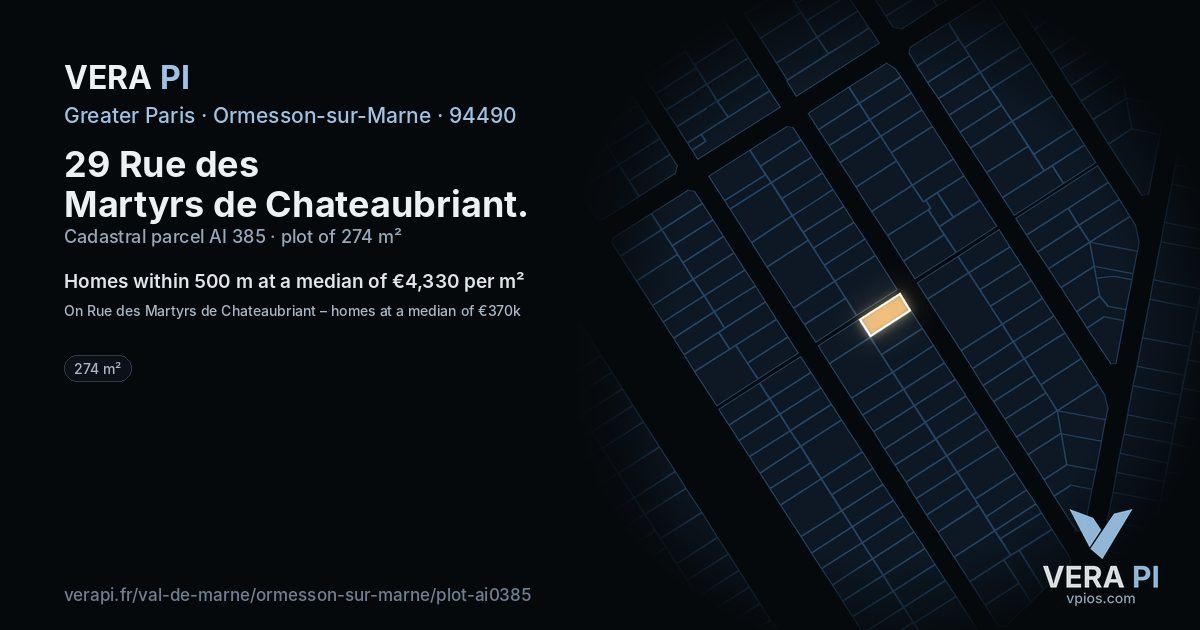29 Rue des Martyrs de Chateaubriant, Ormesson-sur-Marne at night – the plot lit, the parcels around coloured by the prices near them