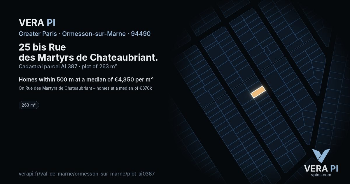 25 bis Rue des Martyrs de Chateaubriant, Ormesson-sur-Marne at night – the plot lit, the parcels around coloured by the prices near them